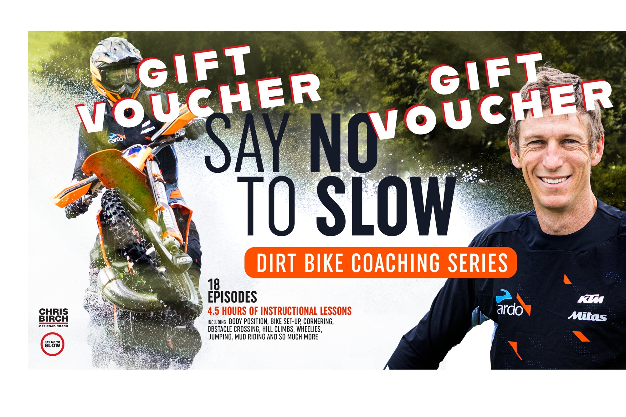 GIFT VOUCHER: Say No To Slow Dirt Bike Series